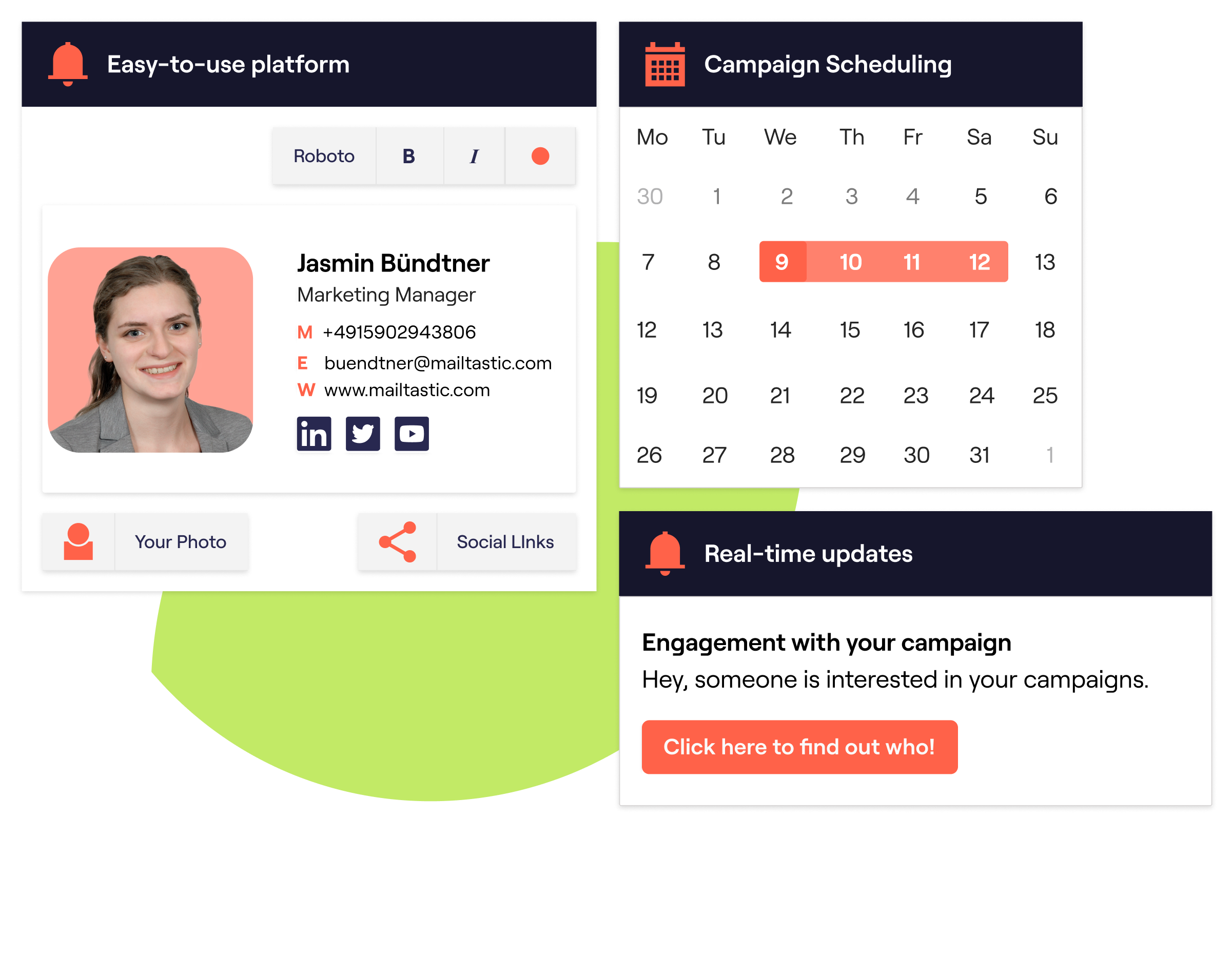 Easy-to-use signature generator, schedule campaigns and receive engagement notifications 